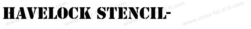 Havelock Stencil字体转换